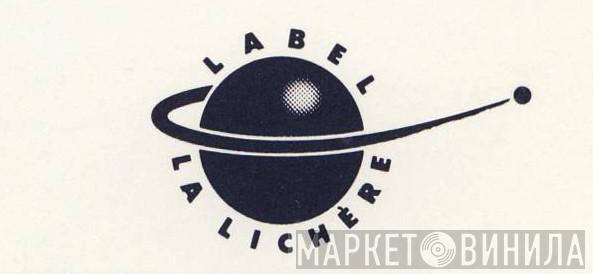 La Lichère - Винил CD и Кассеты лейбла La Lichère на сайте МаркетВинила