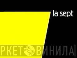 La Sept - Винил CD и Кассеты лейбла La Sept на сайте МаркетВинила