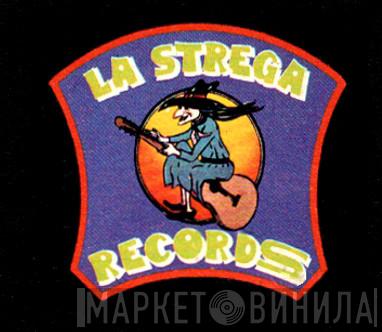La Strega Records - Винил CD и Кассеты лейбла La Strega Records на сайте МаркетВинила