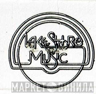 Lake Shore Music - Винил CD и Кассеты лейбла Lake Shore Music на сайте МаркетВинила