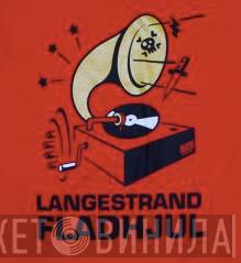 Langestrand Fladhjul - Винил CD и Кассеты лейбла Langestrand Fladhjul на сайте МаркетВинила
