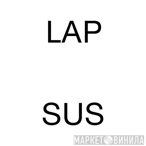Lapsus Records - Винил CD и Кассеты лейбла Lapsus Records на сайте МаркетВинила