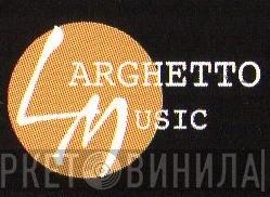 Larghetto Music - Винил CD и Кассеты лейбла Larghetto Music на сайте МаркетВинила