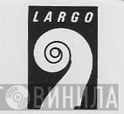 Largo Records - Винил CD и Кассеты лейбла Largo Records на сайте МаркетВинила