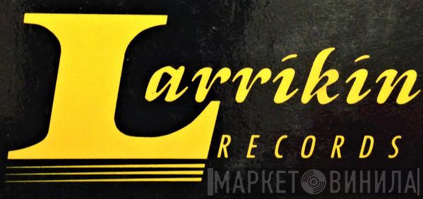 Larrikin Records - Винил CD и Кассеты лейбла Larrikin Records на сайте МаркетВинила