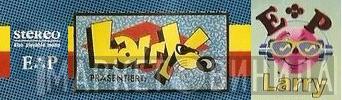 Larry EP - Винил CD и Кассеты лейбла Larry EP на сайте МаркетВинила