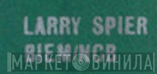 Larry Spier - Винил CD и Кассеты лейбла Larry Spier на сайте МаркетВинила