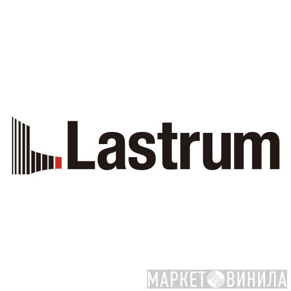 Lastrum - Винил CD и Кассеты лейбла Lastrum на сайте МаркетВинила