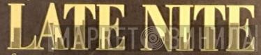 Late Nite Records - Винил CD и Кассеты лейбла Late Nite Records на сайте МаркетВинила