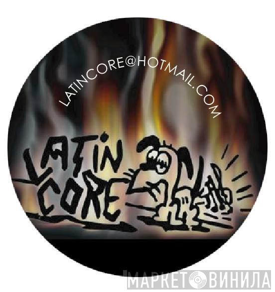 Latin Core Records - Винил CD и Кассеты лейбла Latin Core Records на сайте МаркетВинила