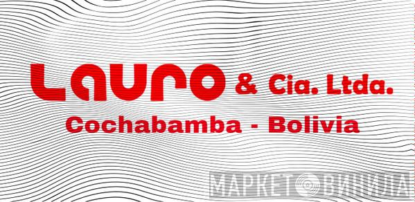 Lauro & Cia. Ltda - Винил CD и Кассеты лейбла Lauro & Cia. Ltda на сайте МаркетВинила