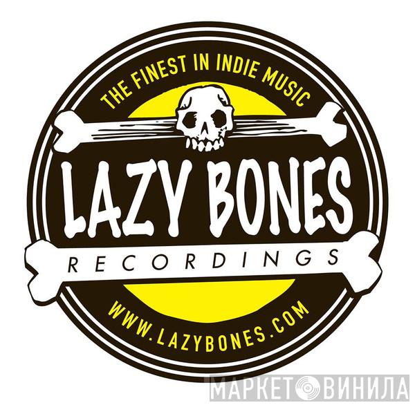 Lazy Bones Recordings - Винил CD и Кассеты лейбла Lazy Bones Recordings на сайте МаркетВинила