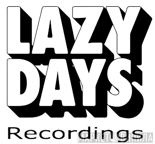 Lazy Days Recordings - Винил CD и Кассеты лейбла Lazy Days Recordings на сайте МаркетВинила