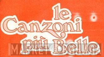 Le Canzoni Più Belle - Винил CD и Кассеты лейбла Le Canzoni Più Belle на сайте МаркетВинила