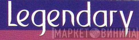 Legendary - Винил CD и Кассеты лейбла Legendary на сайте МаркетВинила