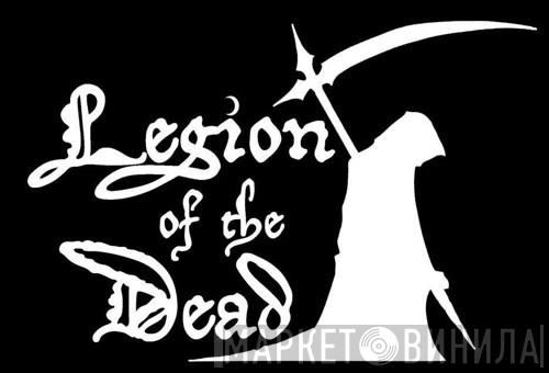 Legion Of The Dead - Винил CD и Кассеты лейбла Legion Of The Dead на сайте МаркетВинила