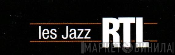 Les Jazz RTL - Винил CD и Кассеты лейбла Les Jazz RTL на сайте МаркетВинила