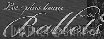 Les Plus Beaux Ballets En Dvd - Винил CD и Кассеты лейбла Les Plus Beaux Ballets En Dvd на сайте МаркетВинила
