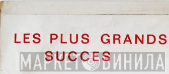 Les Plus Grands Succès - Винил CD и Кассеты лейбла Les Plus Grands Succès на сайте МаркетВинила