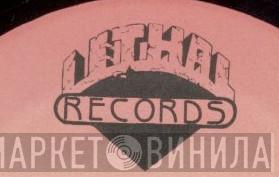 Lethal Records - Винил CD и Кассеты лейбла Lethal Records на сайте МаркетВинила