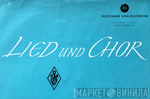 Lied Und Chor - Винил CD и Кассеты лейбла Lied Und Chor на сайте МаркетВинила