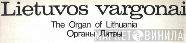 Lietuvos Vargonai - Винил CD и Кассеты лейбла Lietuvos Vargonai на сайте МаркетВинила