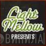 Light Mellow Presents - Винил CD и Кассеты лейбла Light Mellow Presents на сайте МаркетВинила