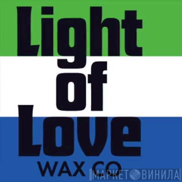Light Of Love Wax Co - Винил CD и Кассеты лейбла Light Of Love Wax Co на сайте МаркетВинила