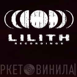 Lilith Recordings - Винил CD и Кассеты лейбла Lilith Recordings на сайте МаркетВинила