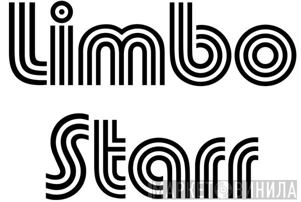 Limbo Starr - Винил CD и Кассеты лейбла Limbo Starr на сайте МаркетВинила