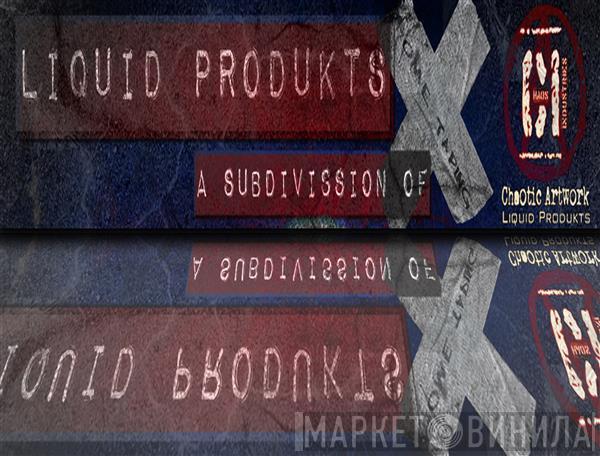 Liquid Produkts - Винил CD и Кассеты лейбла Liquid Produkts на сайте МаркетВинила