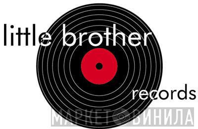 Little Brother Records - Винил CD и Кассеты лейбла Little Brother Records на сайте МаркетВинила
