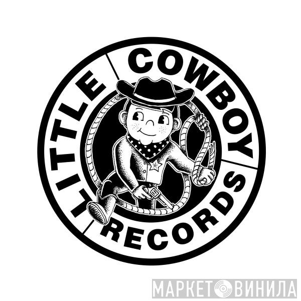 Little Cowboy Records - Винил CD и Кассеты лейбла Little Cowboy Records на сайте МаркетВинила