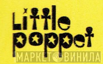 Little Poppet - Винил CD и Кассеты лейбла Little Poppet на сайте МаркетВинила