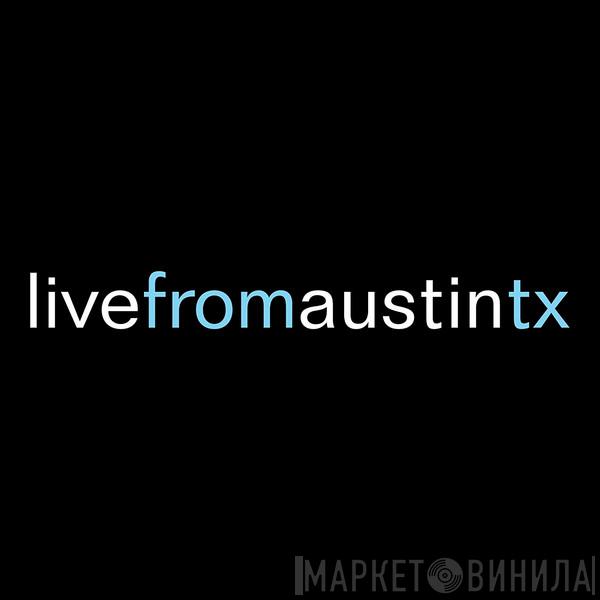 Live From Austin TX - Винил CD и Кассеты лейбла Live From Austin TX на сайте МаркетВинила