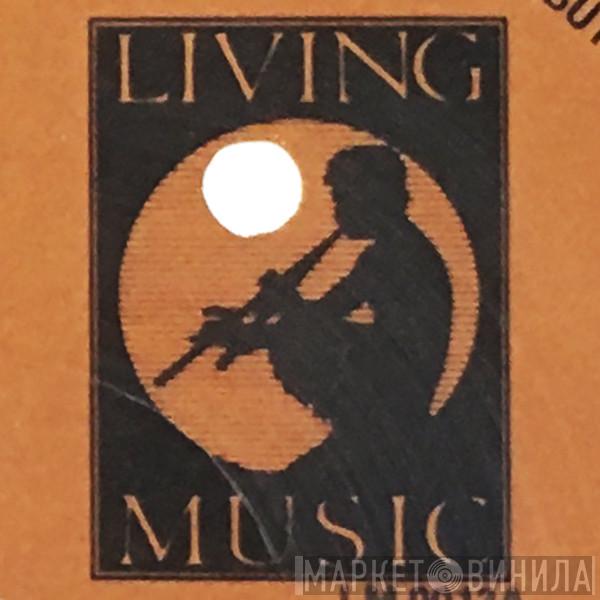 Living Music - Винил CD и Кассеты лейбла Living Music на сайте МаркетВинила
