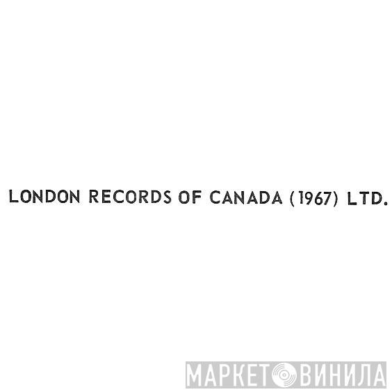 London Records Of Canada  Ltd. - Винил CD и Кассеты лейбла London Records Of Canada (1967) Ltd. на сайте МаркетВинила