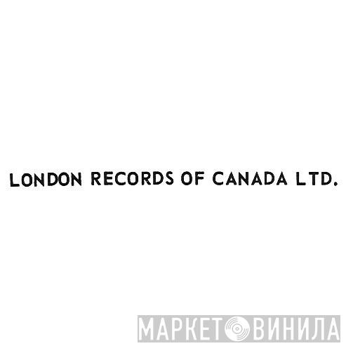 London Records Of Canada Ltd. - Винил CD и Кассеты лейбла London Records Of Canada Ltd. на сайте МаркетВинила
