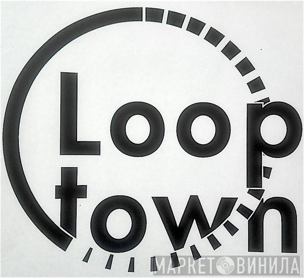 Looptown - Винил CD и Кассеты лейбла Looptown на сайте МаркетВинила
