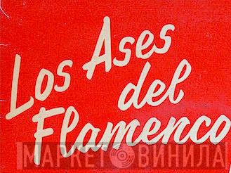 Los Ases Del Flamenco - Винил CD и Кассеты лейбла Los Ases Del Flamenco на сайте МаркетВинила