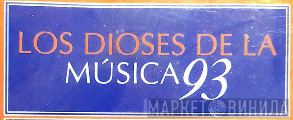 Los Dioses De La Música 93 - Винил CD и Кассеты лейбла Los Dioses De La Música 93 на сайте МаркетВинила