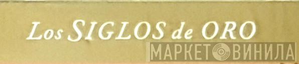 Los Siglos De Oro - Винил CD и Кассеты лейбла Los Siglos De Oro на сайте МаркетВинила