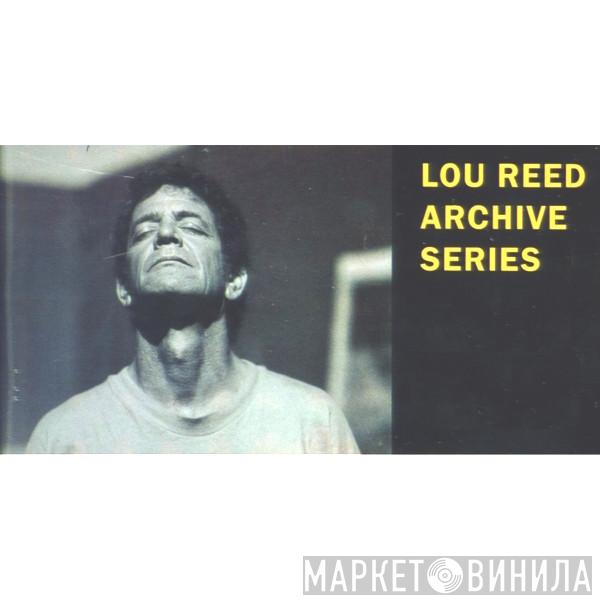 Lou Reed Archive Series - Винил CD и Кассеты лейбла Lou Reed Archive Series на сайте МаркетВинила