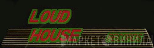 Loudhouse Records - Винил CD и Кассеты лейбла Loudhouse Records на сайте МаркетВинила
