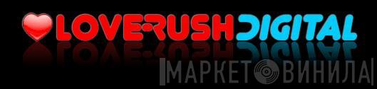 Loverush Digital - Винил CD и Кассеты лейбла Loverush Digital на сайте МаркетВинила
