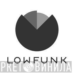 LowFunk - Винил CD и Кассеты лейбла LowFunk на сайте МаркетВинила