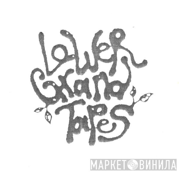 Lower Grand Tapes - Винил CD и Кассеты лейбла Lower Grand Tapes на сайте МаркетВинила