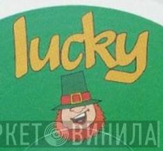 Lucky - Винил CD и Кассеты лейбла Lucky на сайте МаркетВинила