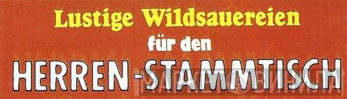 Lustige Wildsauereien Für Den Herren-Stammtisch - Винил CD и Кассеты лейбла Lustige Wildsauereien Für Den Herren-Stammtisch на сайте МаркетВинила
