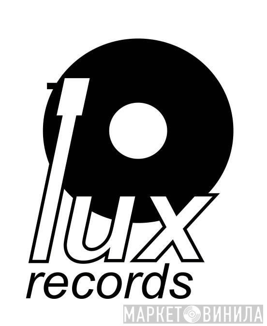 Lux Records - Винил CD и Кассеты лейбла Lux Records на сайте МаркетВинила